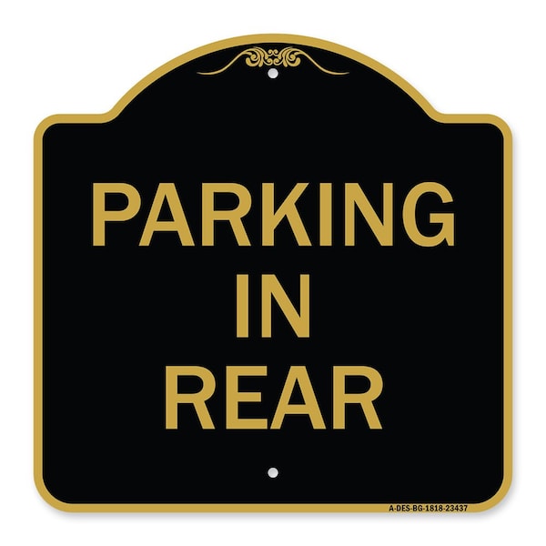 Signmission Designer Series Sign-Parking in Rear, Black & Gold Aluminum Sign, 18" x 18", BG-1818-23437 A-DES-BG-1818-23437 - main